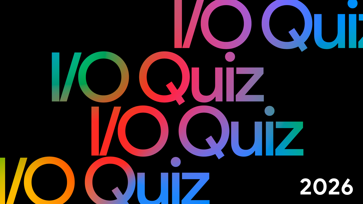 Explore Google AI Studio with the New I/O 2026 Quiz